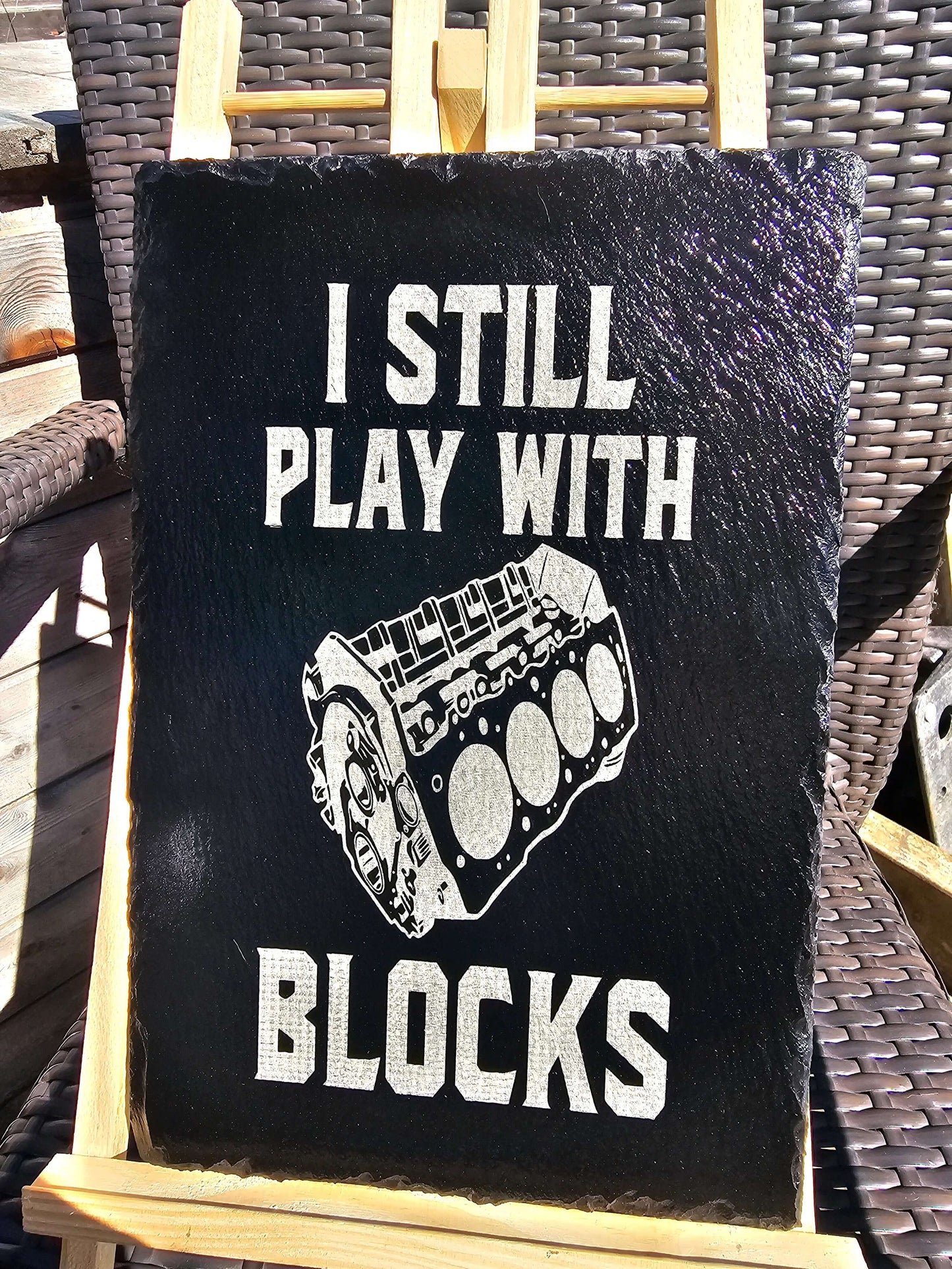 slate plaque. I Still Play with Blocks" Laser Engraved, Car Engine Art