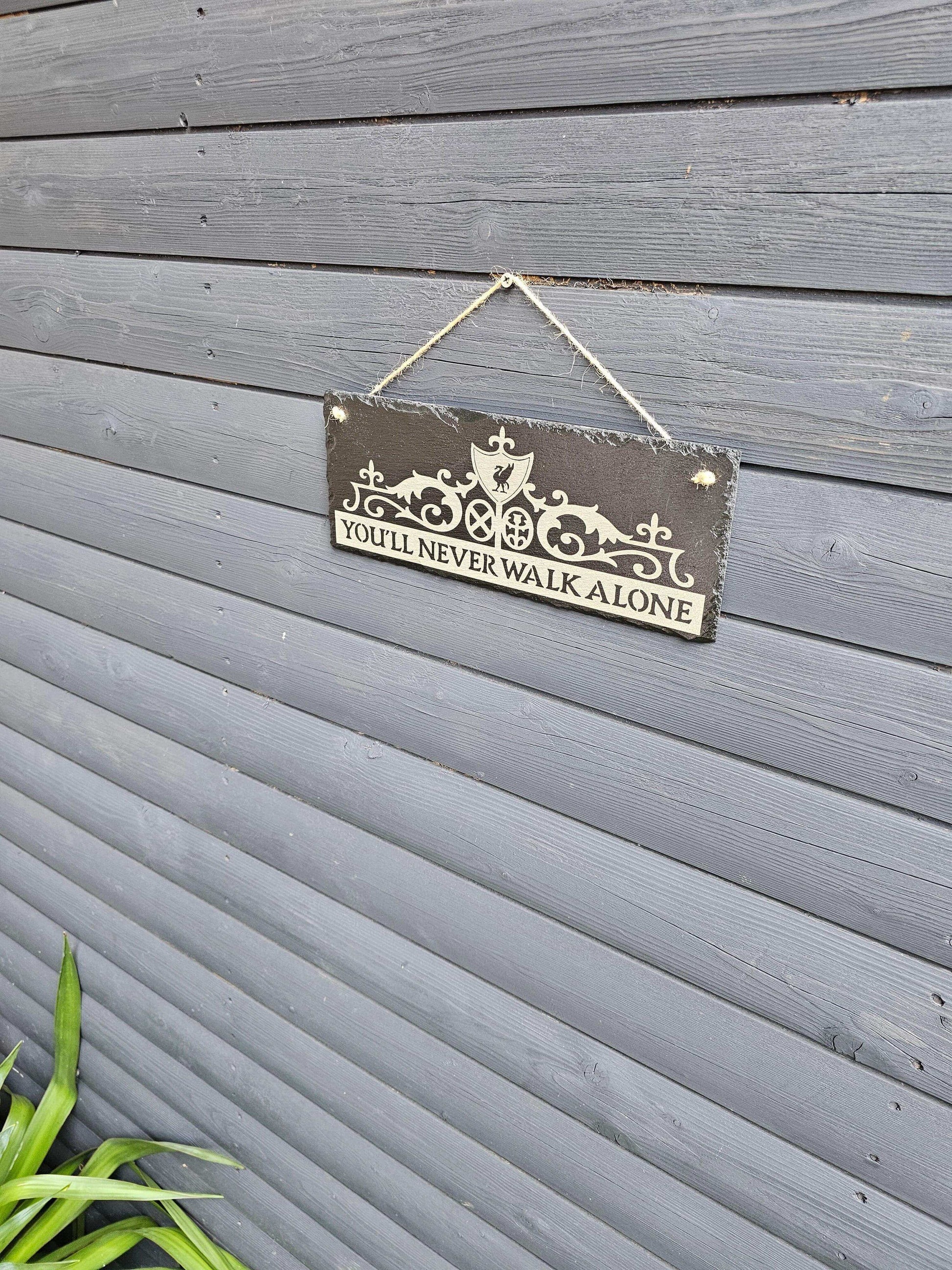 slate You’ll Never Walk Alone” Decorative Slate Plaque – 30cm x 12cm,