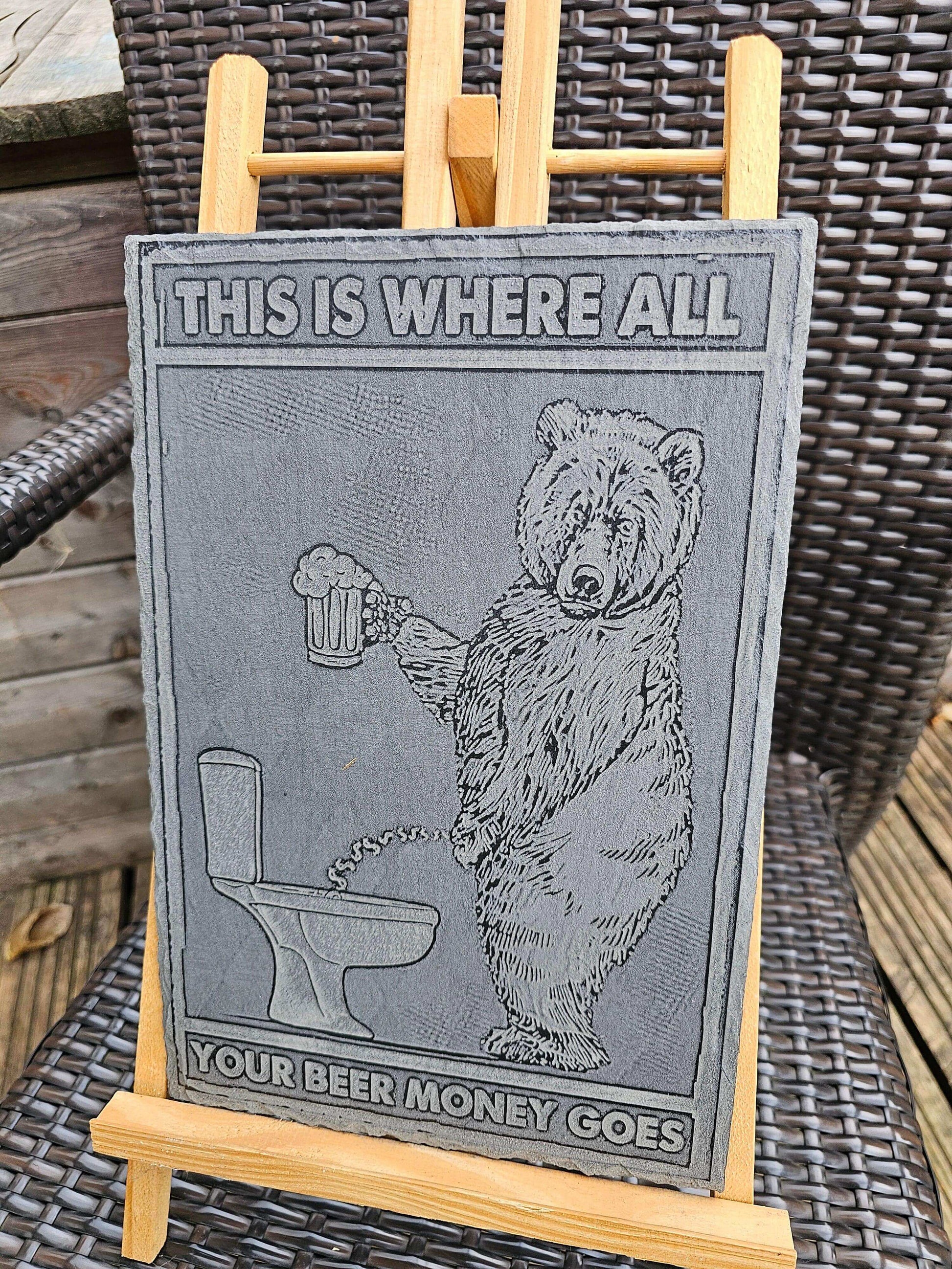 slate Funny Beer Money Plaque “This Is Where All Your Beer Money Goes