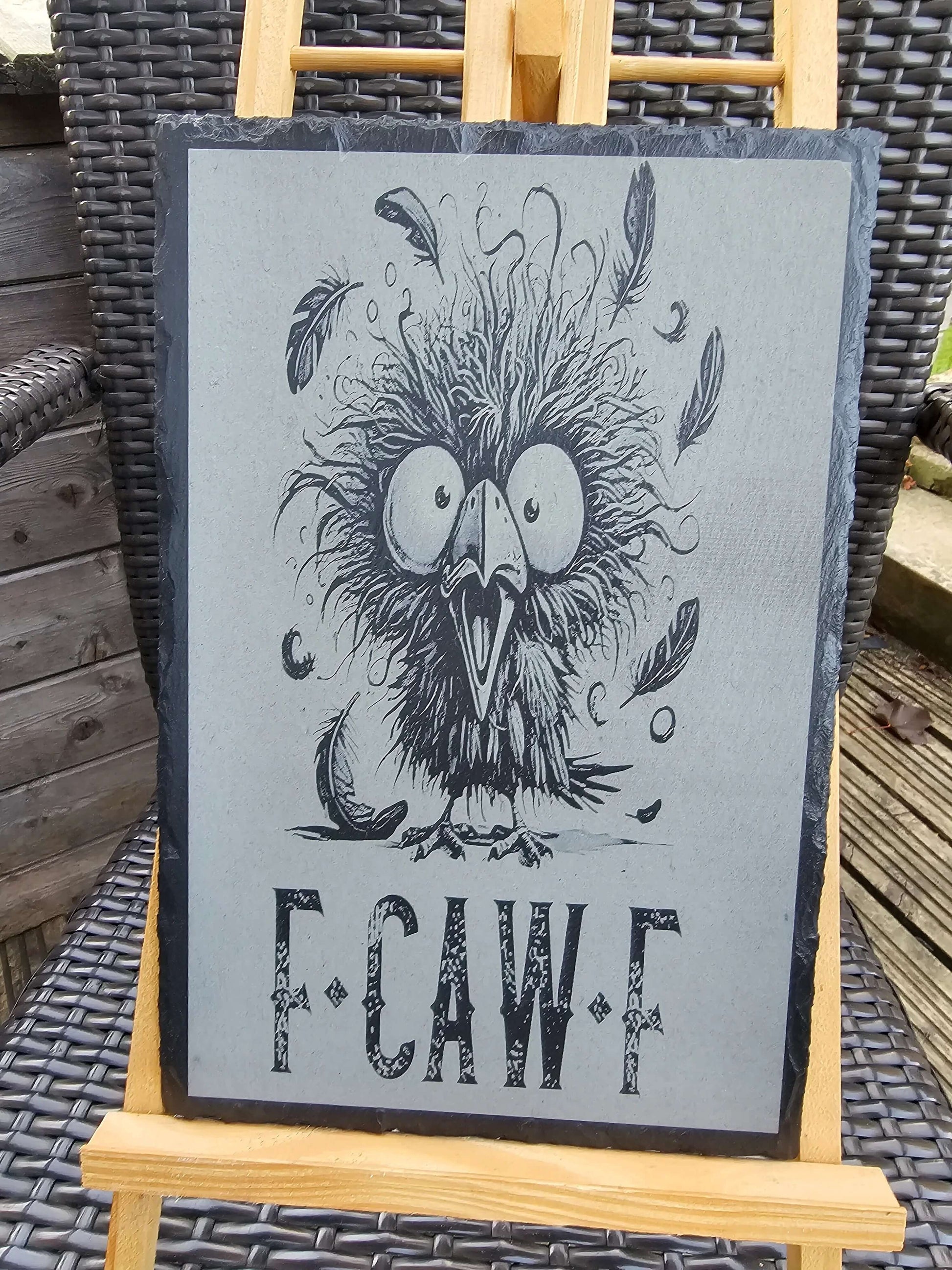 Slate Plaque Funny “F-CAW-F” Crow Design – 30cm x 20cm