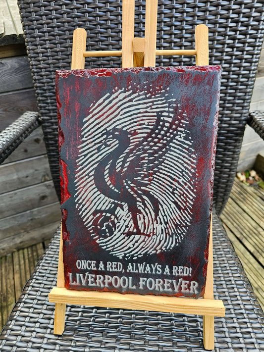 Slate Plaque Liverpool FC “Once a Red, Always a Red Liverpool Forever”
