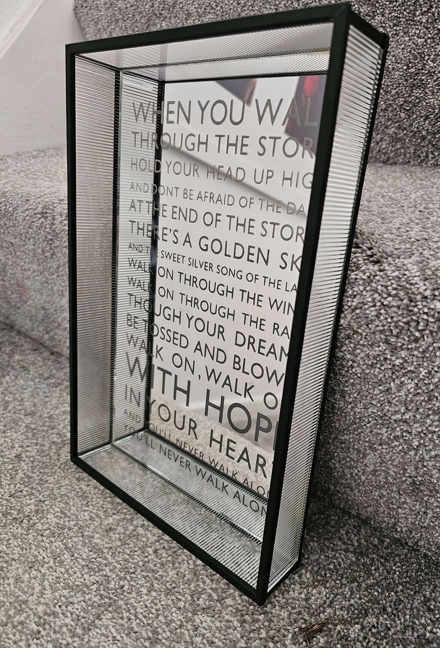 Mirror – You’ll Never Walk Alone Lyric Design 280 × 180mm