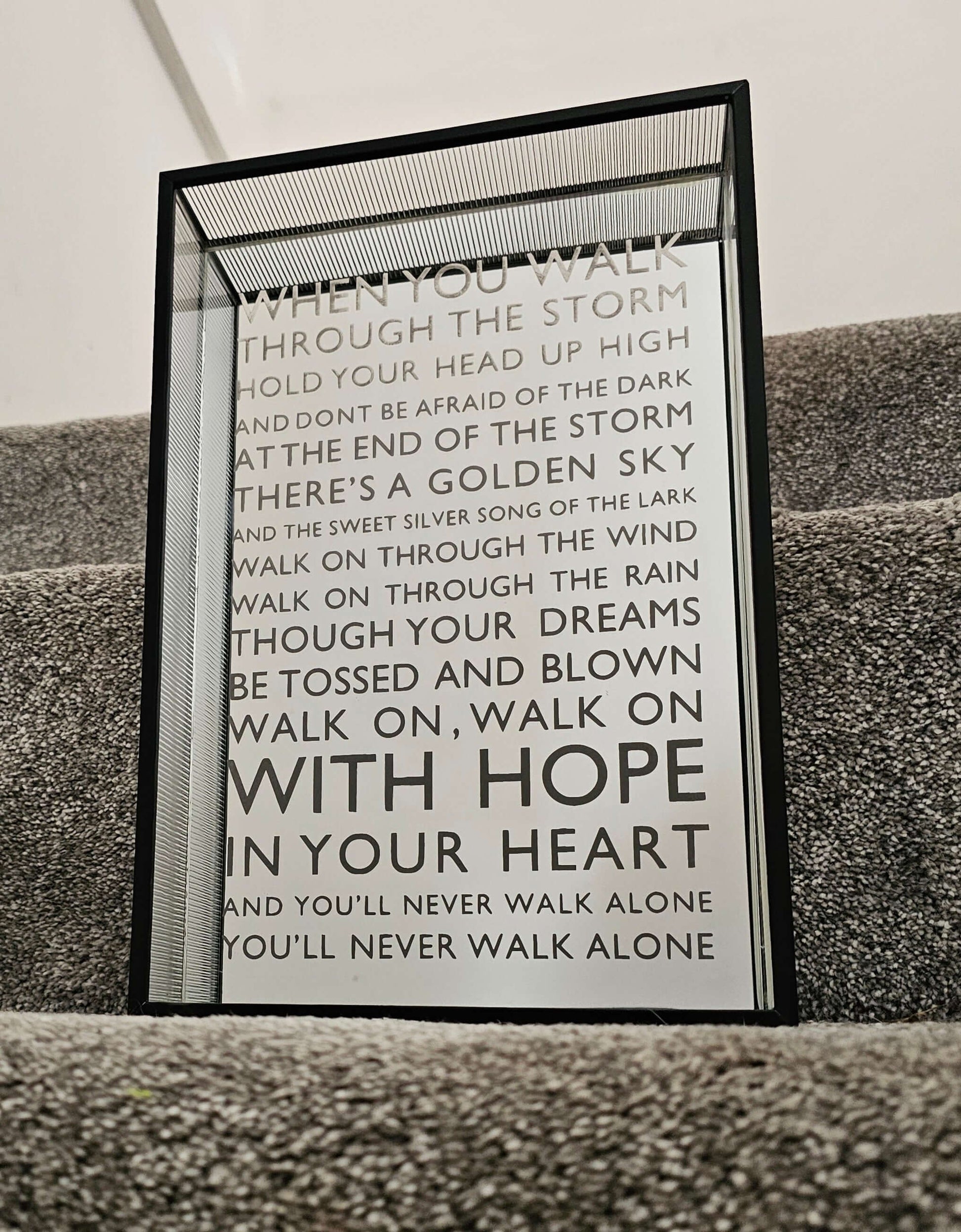 Mirror – You’ll Never Walk Alone Lyric Design 280 × 180mm