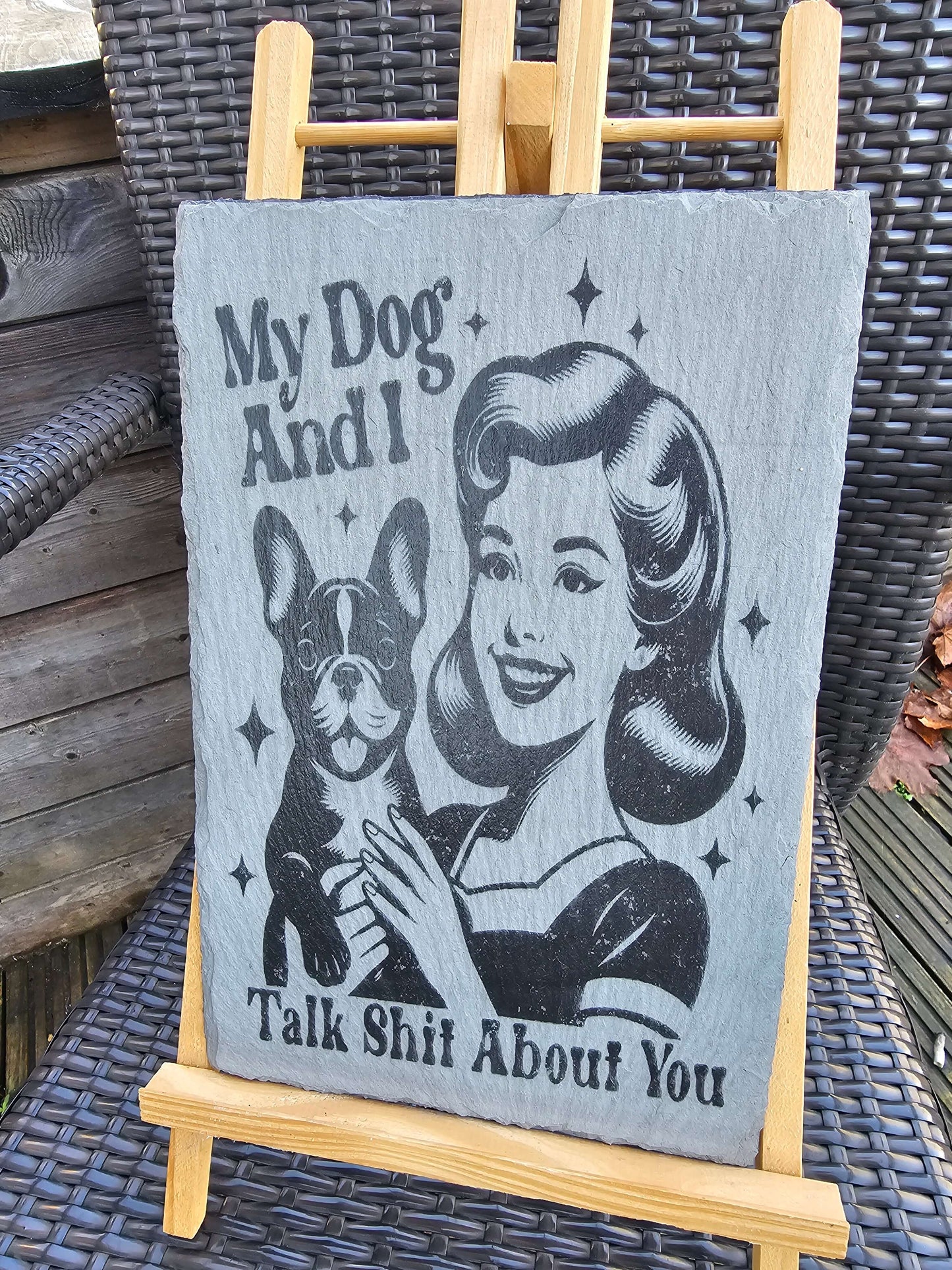Slate Plaque Funny Dog Owner Engraved – 30cm x 20cm