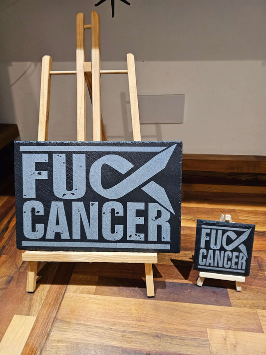 Slate Plaque “F*CK CANCER” Laser Engraved – Handmade UK